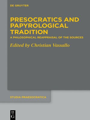 cover image of Presocratics and Papyrological Tradition